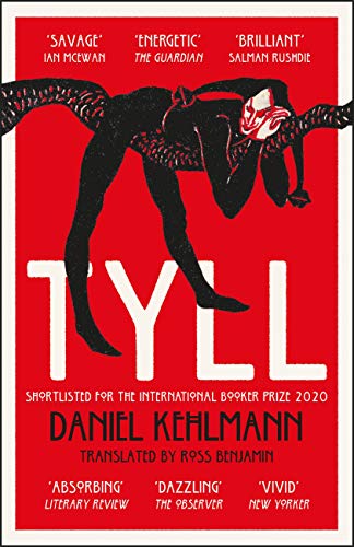 Tyll: Shortlisted for the International Booker Prize 2020 (English Edition)