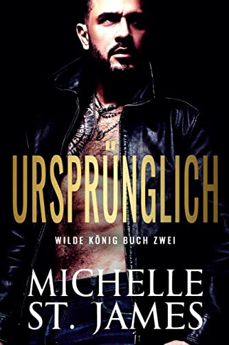 Ursprünglich (Wilde König 2)