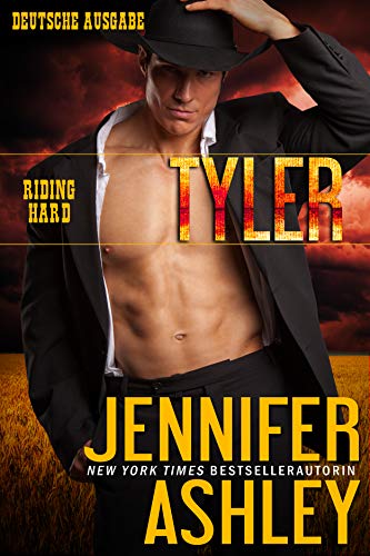 Tyler: Deutsche Ausgabe (Riding Hard: Deutsche Ausgabe 4)