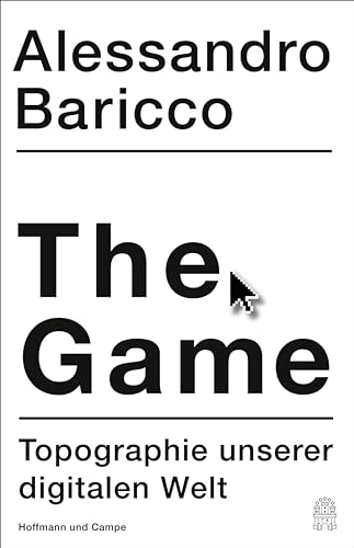 The Game: Topographie unserer digitalen Welt
