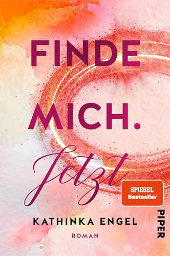 Finde mich. Jetzt (Finde-mich-Reihe 1): Roman