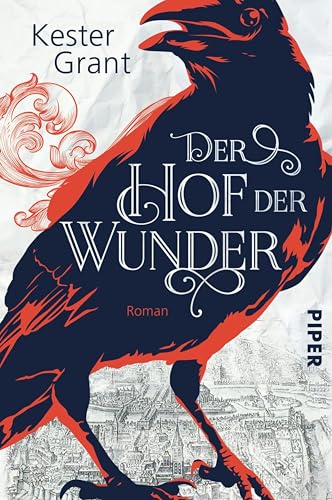 Der Hof der Wunder (Der Hof der Wunder 1): Roman
