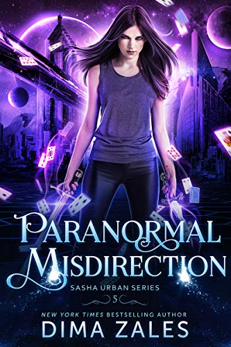 Paranormal Misdirection (Sasha Urban Series Book 5)