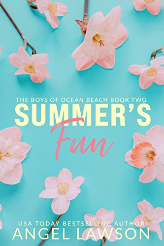 Summer's Fun: Boys of Ocean Beach (The Boys of Ocean Beach Book 2)