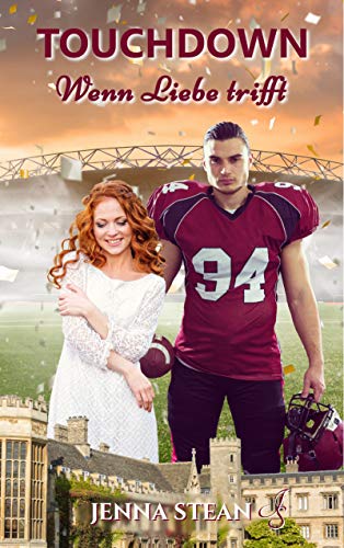 TOUCHDOWN – Wenn Liebe trifft