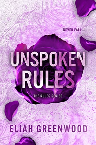 Unspoken Rules (The Rules Series Book 2) (English Edition)