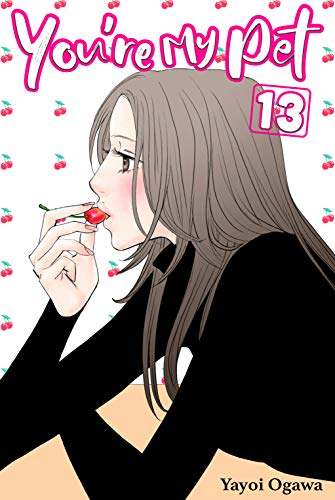 You're My Pet Vol. 13