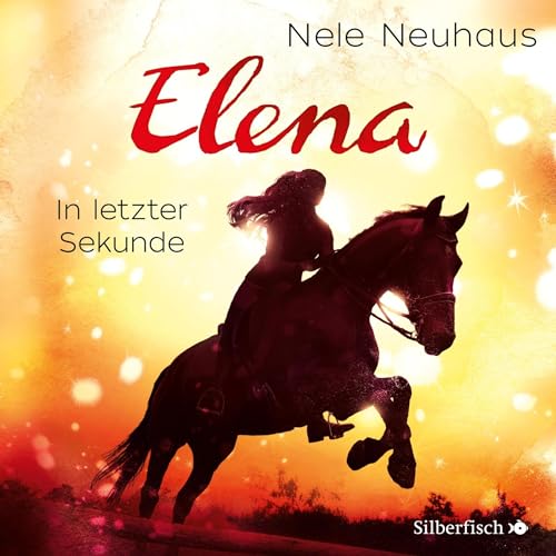 In letzter Sekunde: Elena - Ein Leben für Pferde 7