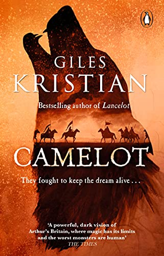 Camelot: The second epic Arthurian tale by the Sunday Times bestselling author of Lancelot (English Edition)
