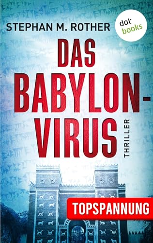 Das Babylon-Virus: Thriller