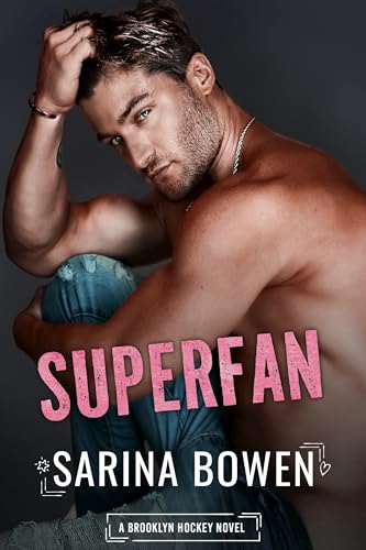 Superfan: A Hockey Romance (Brooklyn Hockey Book 3)