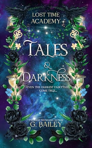 Tales & Darkness (Lost Time Academy Book 3)