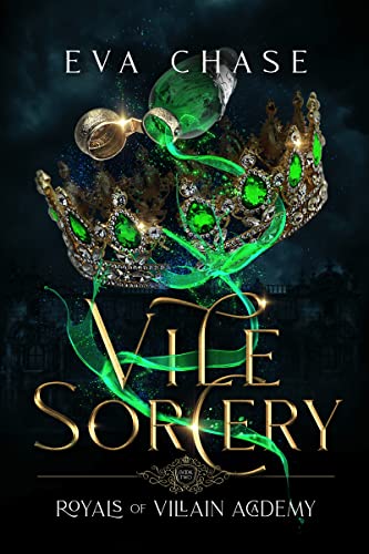 Vile Sorcery (Royals of Villain Academy Book 2)