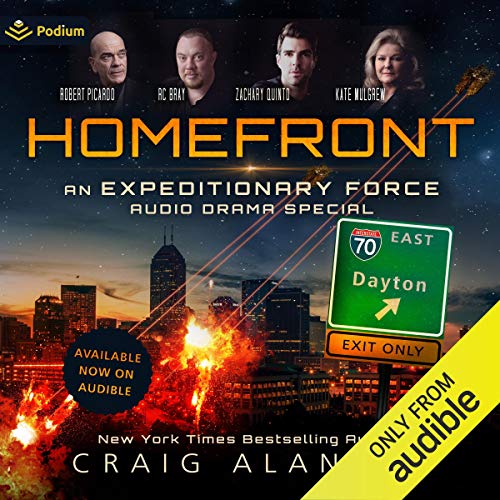 Homefront: An Expeditionary Force Audio Drama Special: Expeditionary Force, Book 7.5