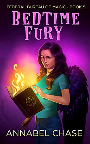 Bedtime Fury (Federal Bureau of Magic Cozy Mystery Book 5)