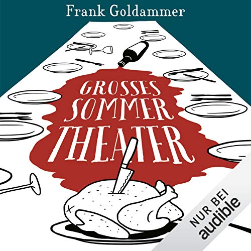 Großes Sommertheater