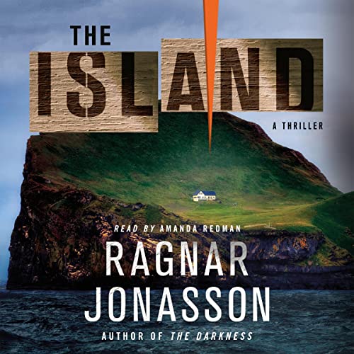 The Island: A Thriller