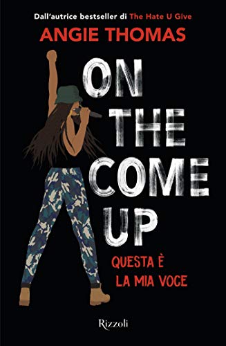 On the Come Up (versione italiana) (Italian Edition)