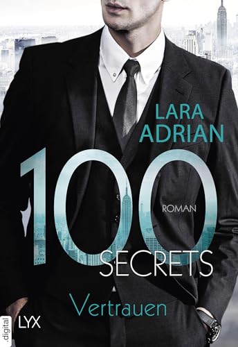 100 Secrets - Vertrauen (Die 100-Reihe)