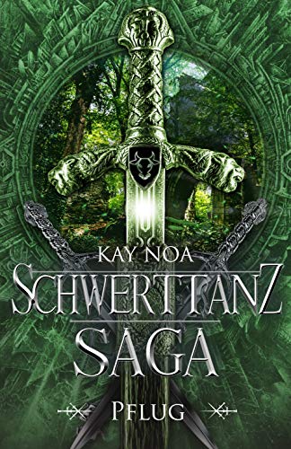 Schwerttanz-Saga 4: Pflug