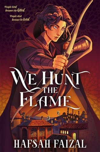 We Hunt the Flame: The Bestselling Magical Fantasy Inspired by Ancient Arabia