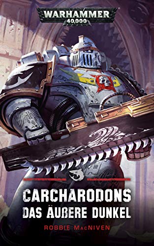 Carcharodons: Das Äußere Dunkel