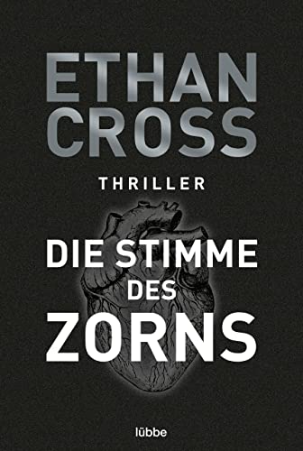 Die Stimme des Zorns: Thriller (Die Ackerman & Shirazi-Reihe 1)