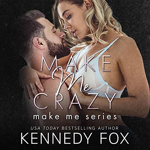 Make Me Crazy