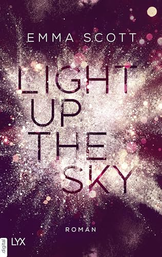 Light Up the Sky: Roman (Beautiful-Hearts-Duett 2)
