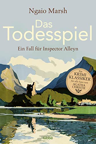 Das Todesspiel: Ein Fall für Inspector Alleyn (Inspector-Alleyn-Reihe 1)