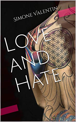Love and Hate