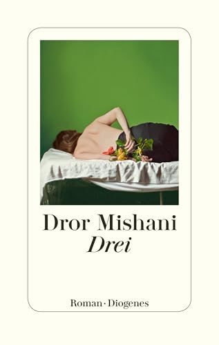 Drei: Roman