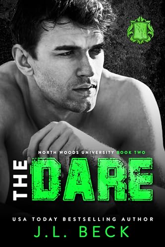 The Dare: A Dark Stepbrother Romance (North Woods University Book 2)