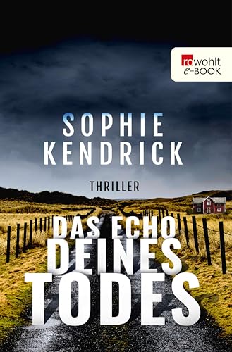 Das Echo deines Todes: Thriller
