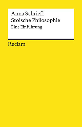 Stoische Philosophie. Eine Einführung: Reclams Universal-Bibliothek
