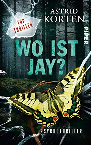WO IST JAY?: Psychothriller