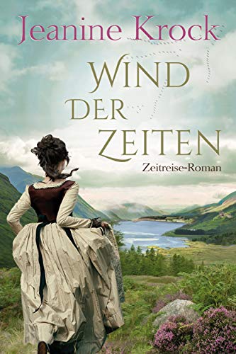 Wind der Zeiten (Zeitreise-Roman 2)