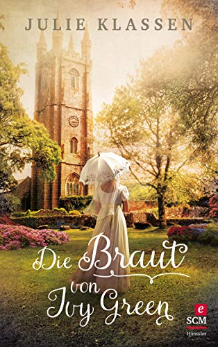 Die Braut von Ivy Green (Ivy Hill 3)