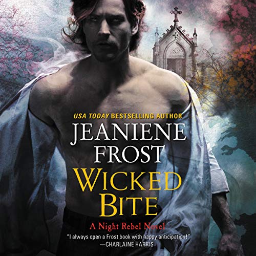Wicked Bite: A Night Rebel Novel