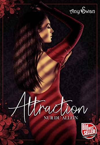 Attraction - Nur du allein: Liebesroman