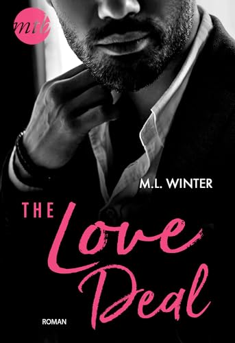 The Love Deal: Liebesroman