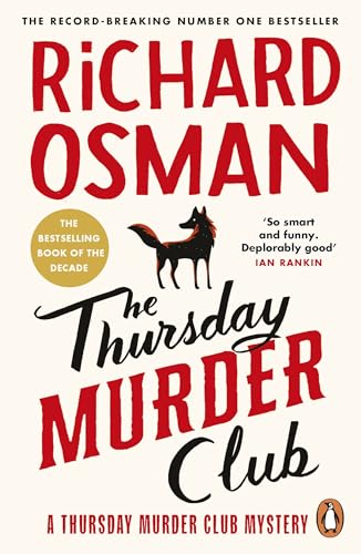 The Thursday Murder Club: The first novel in the multi-million copy bestselling murder mystery series