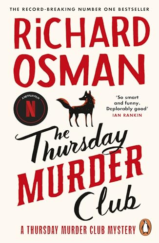 The Thursday Murder Club: The first novel in the multi-million copy bestselling murder mystery series