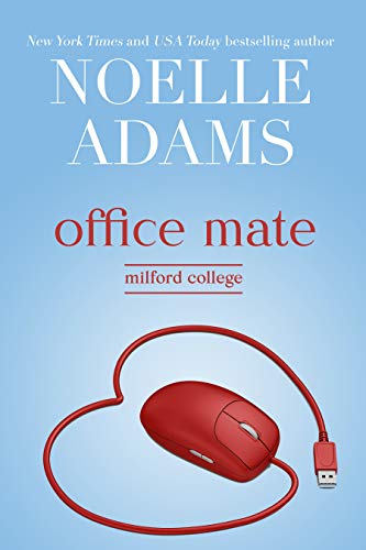 Office Mate (Milford College Book 2)