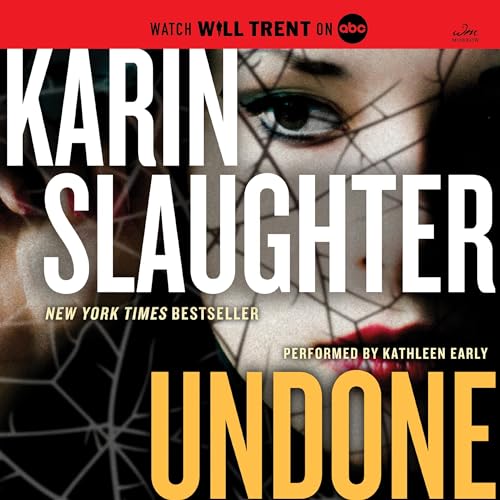 Undone: A Will Trent Thriller