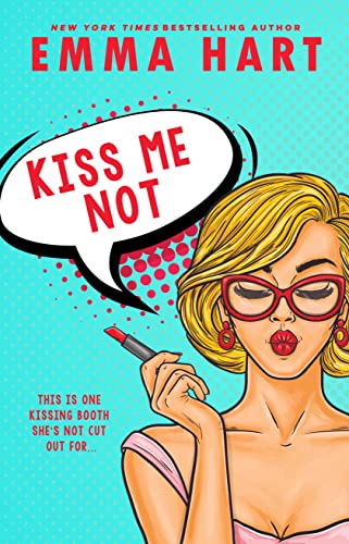 Kiss Me Not