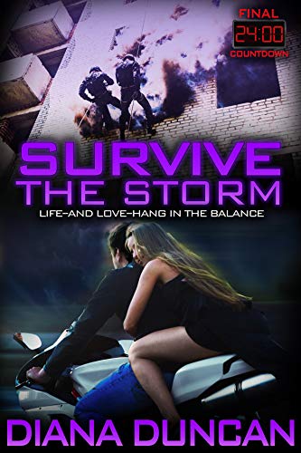 Survive the Storm (24 Hours - Final Countdown Book 4)