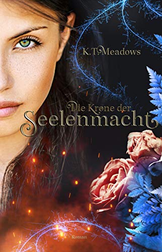 Die Krone der Seelenmacht: Seelenmacht 2