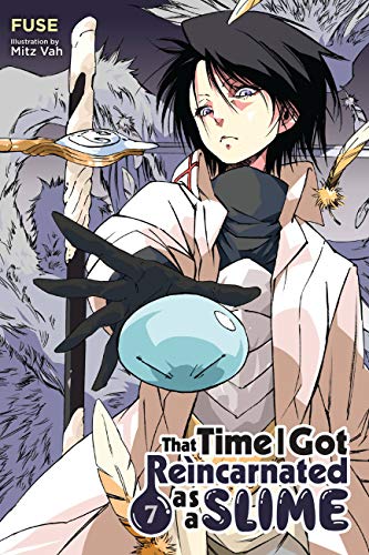 That Time I Got Reincarnated as a Slime, Vol. 7 (light novel) (That Time I Got Reincarnated as a Slime (light novel))