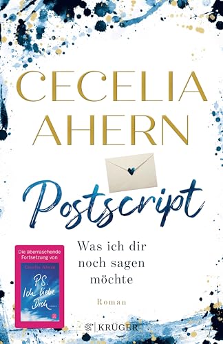 Postscript - Was ich dir noch sagen möchte: Roman | Ein Geschenk: die bewegende Fortsetzung des Weltbestsellers »PS: Ich liebe Dich«